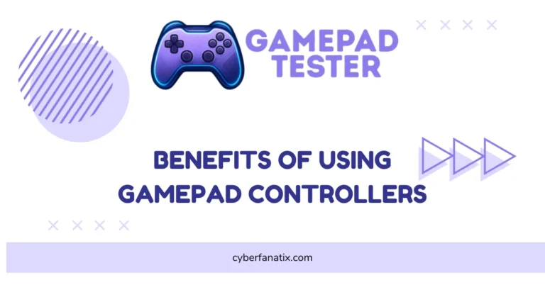Benefits Of Using Gamepad Controllers