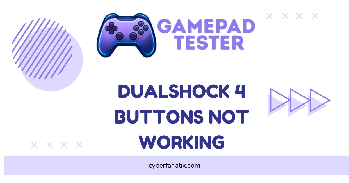 DualShock 4 Buttons Not Working