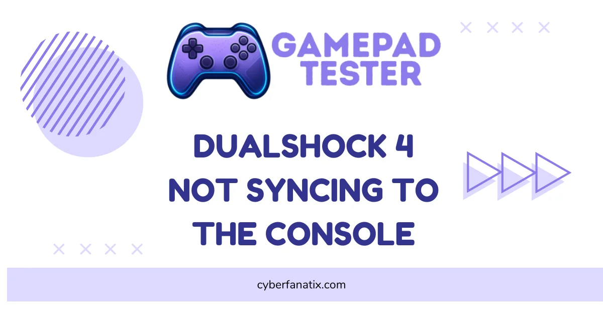 DualShock 4 Not Syncing to the Console