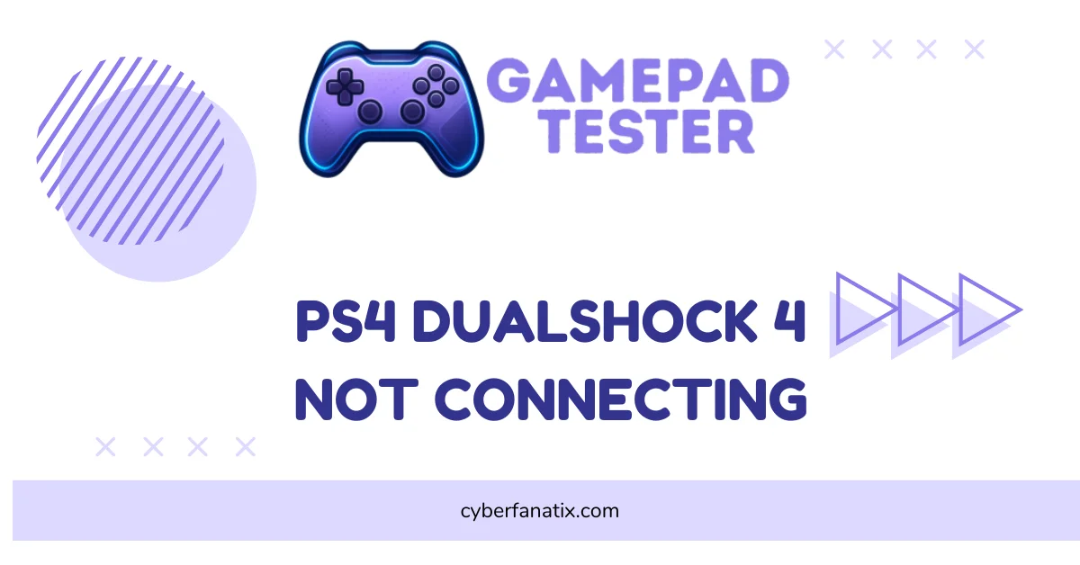 PS4 DualShock 4 Not Connecting