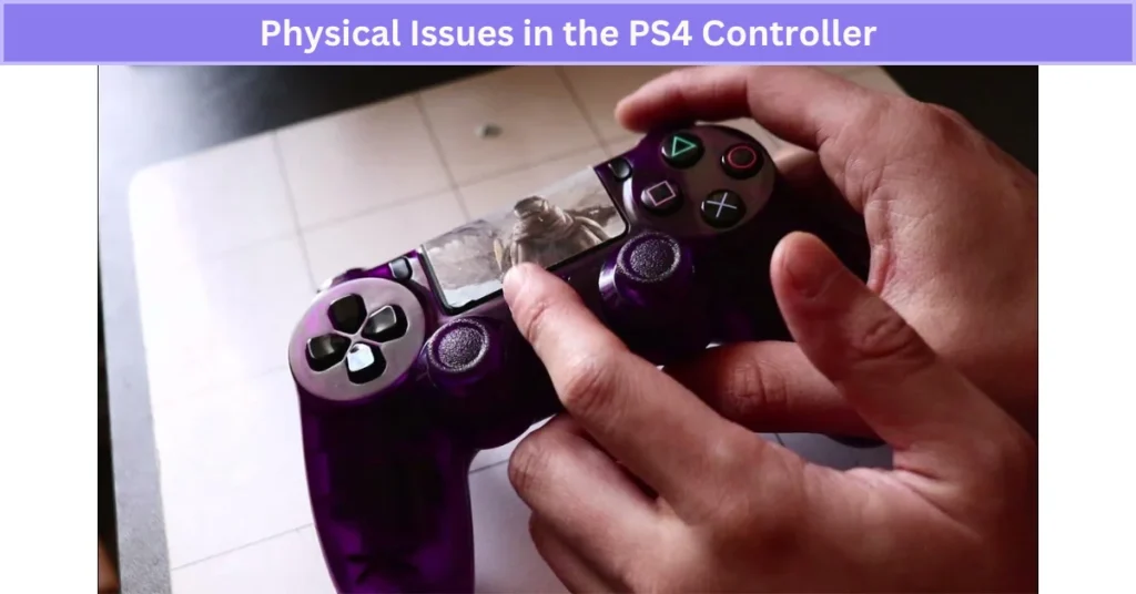 Physical Issues in the PS4 Controller
