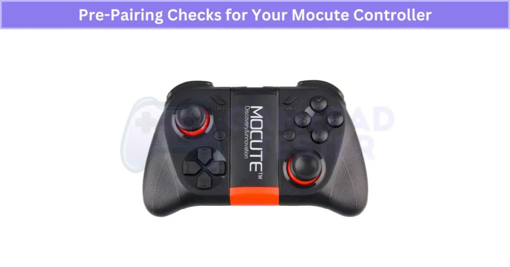 Pre-Pairing Checks for Your Mocute Controller