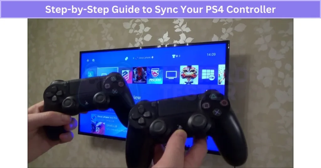 Step-by-Step Guide to Sync Your PS4 Controller