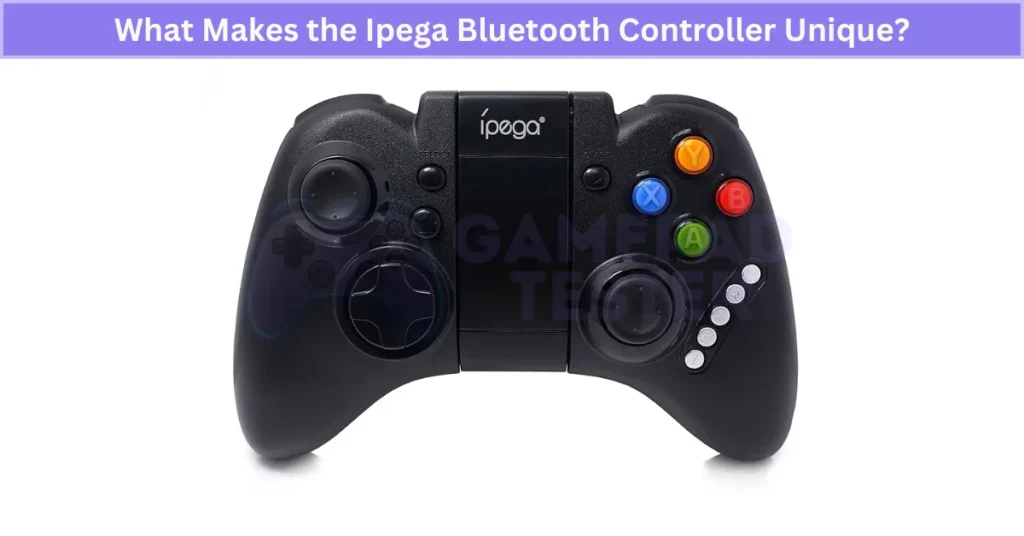 What What Makes the Ipega Bluetooth Controller Uniqueand Platforms It Supports